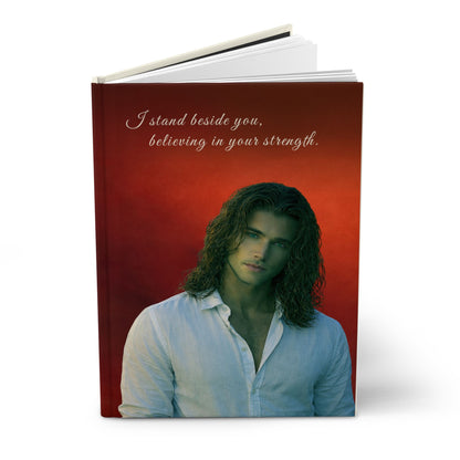 Inspirational Portrait Hardcover Journal — “I stand beside you, believing in your strength.”