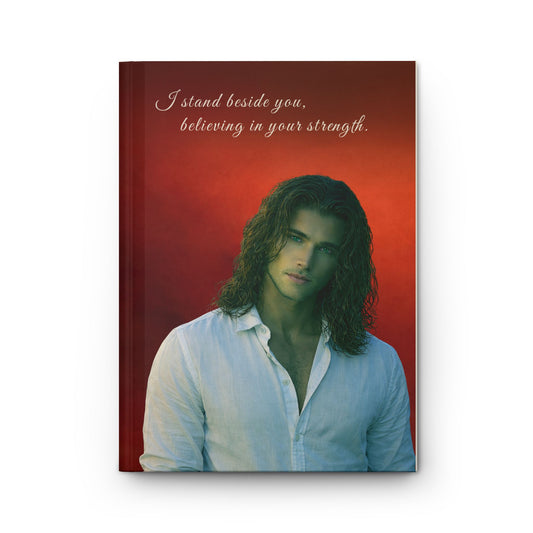 Inspirational Portrait Hardcover Journal — “I stand beside you, believing in your strength.”